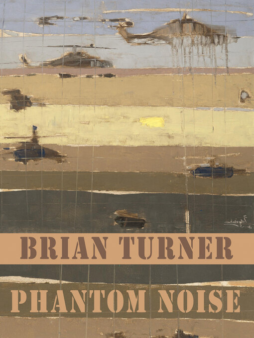 Title details for Phantom Noise by Brian Turner - Available